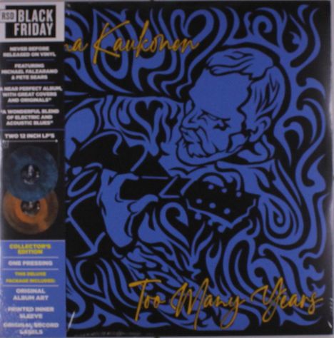 Jorma Kaukonen: Too Many Years (RSD) (Colored Vinyl), 2 LPs
