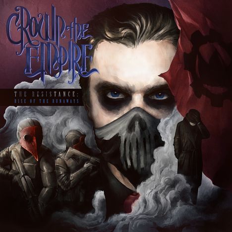 Crown The Empire: The Resistance: Rise Of The Runaway, 1 LP und 1 CD