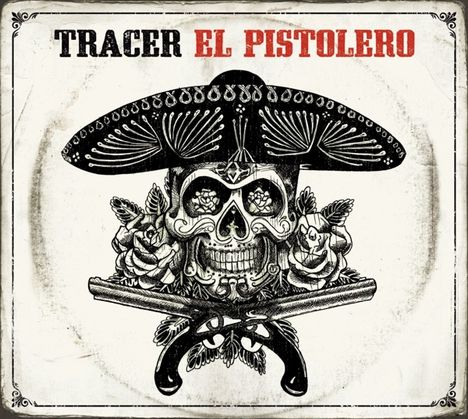 Tracer: El Pistolero (Red Vinyl), LP
