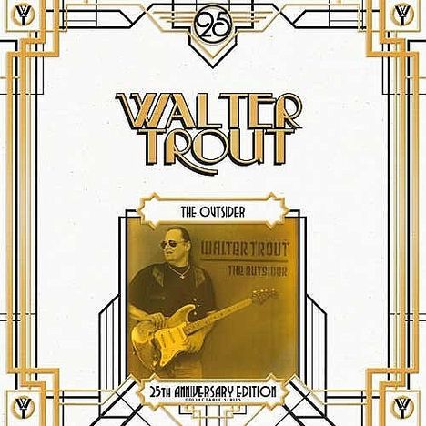 Walter Trout: The Outsider (180g) (Limited Edition) (25th Anniversary Series), 2 LPs