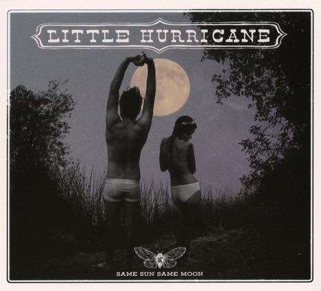 Little Hurricane: Same Sun Same Moon, CD