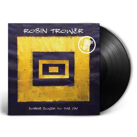 Robin Trower: Coming Closer To The Day (180g), LP