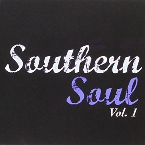 Southern Soul Vol1 / Var: Southern Soul Vol1 / Var, CD