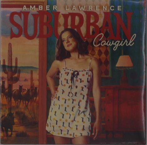 Texte: "AMBER LAWRENCE", "SUBURBAN Cowgirl". Frau im Sommerkleid, Western-Hintergrund mit Kakteen und Pferden.