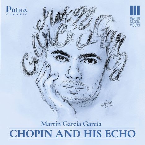 Texte: Martín García García, CHOPIN AND HIS ECHO. Handskizze eines nachdenklichen Gesichts.