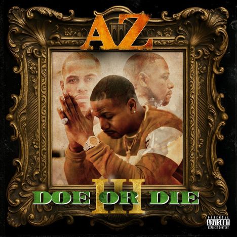 "AZ", "DOE OR DIE II". Goldener Rahmen, drei Männer in verschiedenen Posen, fantasievoll gestaltet.
