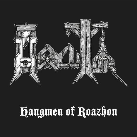 "Hangmen of Roazhon" steht in gotischer Schrift darunter. Oben hölzerne Strukturen, die Buchstaben formen.