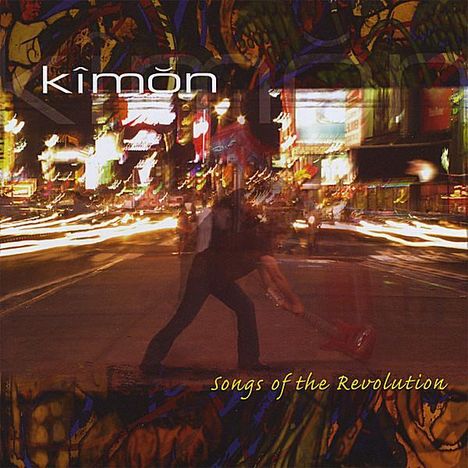 Kimon: Songs Of The Revolution, CD