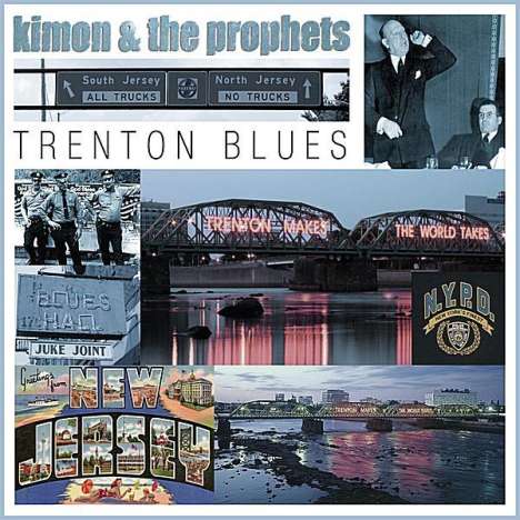 Kimon &amp; The Prophets: Trenton Blues, CD