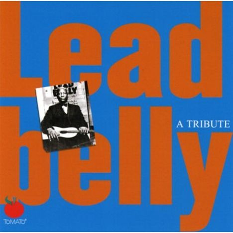 Leadbelly (Huddy Ledbetter): A Tribute, CD