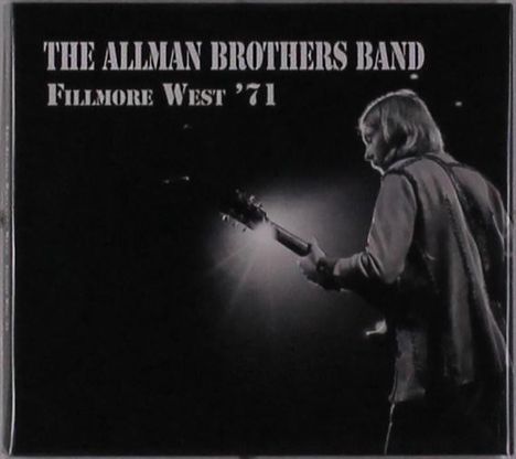 The Allman Brothers Band: Fillmore West '71, 4 CDs
