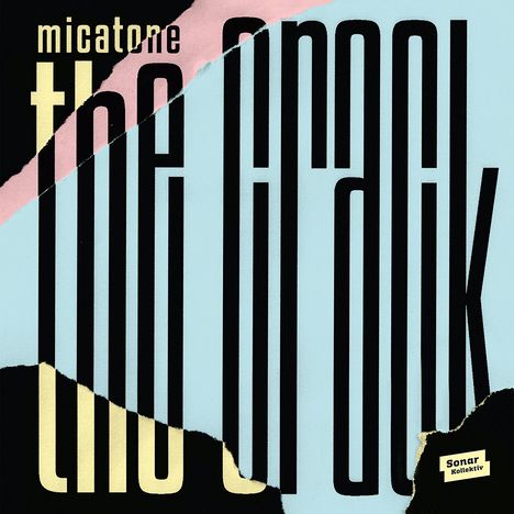 Micatone: The Crack, CD