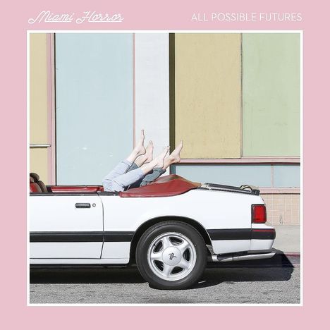 Miami Horror: All Possible Futures, 2 LPs