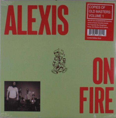 Texte: "ALEXIS ON FIRE", "COPIES OF OLD MASTERS: VOLUME 1". Illustration: Karikatur eines fröhlichen Charakters.