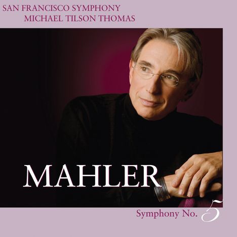 Gustav Mahler (1860-1911): Symphonie Nr.5, Super Audio CD