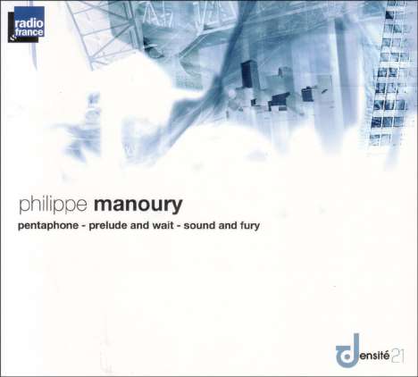 Philippe Manoury (geb. 1952): Pentaphone, CD