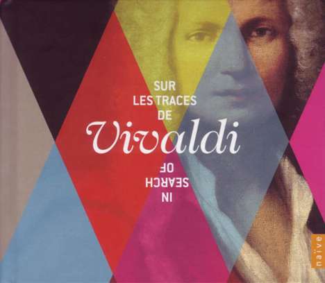Antonio Vivaldi (1678-1741): Vivaldi - Sur les Traces de Vivaldi, 2 CDs