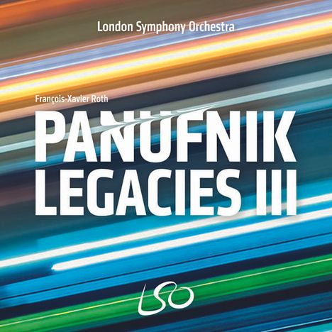 London Symphony Orchestra - The Panufnik Legacies Vol.3, CD