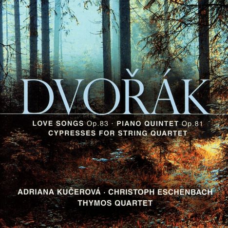 Antonin Dvorak (1841-1904): Klavierquintett op.81, CD