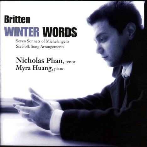 Benjamin Britten (1913-1976): Winter Words op.52, CD