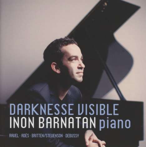 Inon Barnatan - Darknesse Visible, CD