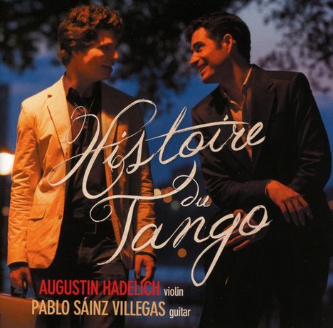 Augustin Hadelich  &amp; Pablo Sainz Villegas - Histoire Du Tango, CD