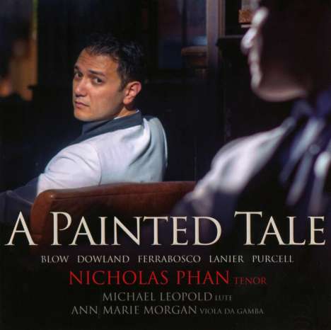 Nicholas Phan - A Painted Tale, CD