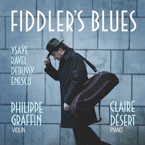 Philippe Graffin - Fiddler's Blues, CD