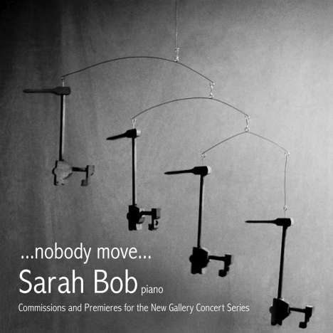 Sarah Bob - ...nobody move..., CD