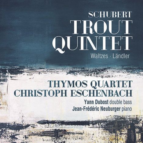 Franz Schubert (1797-1828): Klavierquintett D.667 "Forellenquintett", CD