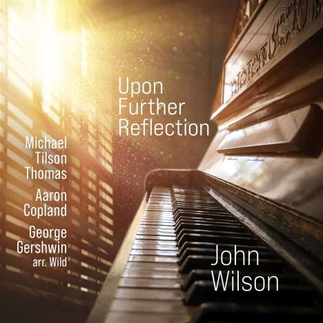 John Wilson - Upon Further Reflection, CD