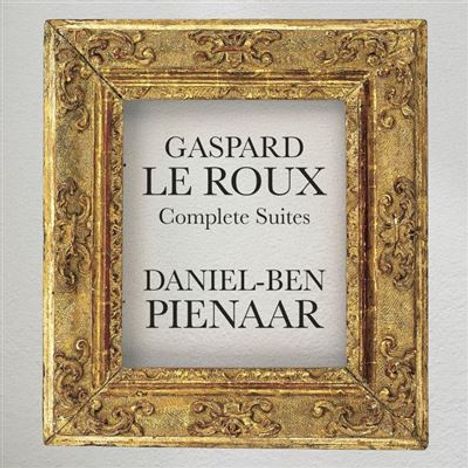 Gaspard le Roux (1660-1707): Klaviersuiten Nr.1-7 (1705), 2 CDs