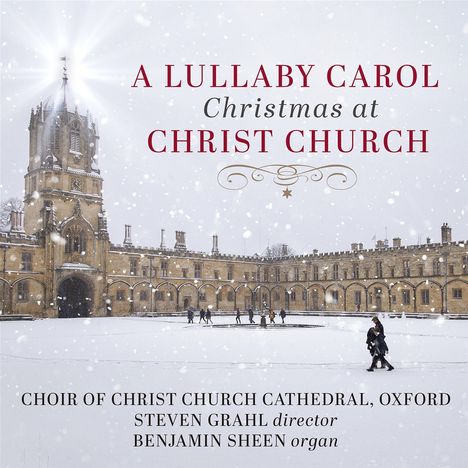 Christ Church Cathedral Choir - A Lullaby Carol (Christmas at Christ Church), CD