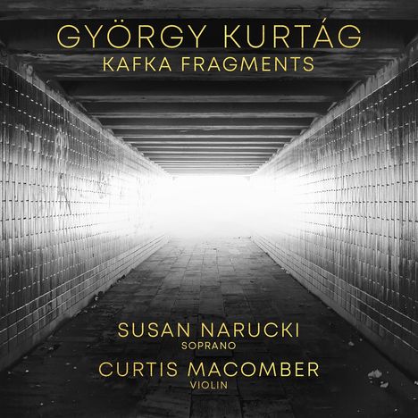 György Kurtag (geb. 1926): Kafka - Fragmente op.24 (in dt.Sprache), CD