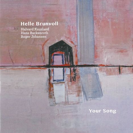Helle Brunvoll: Your Song, CD