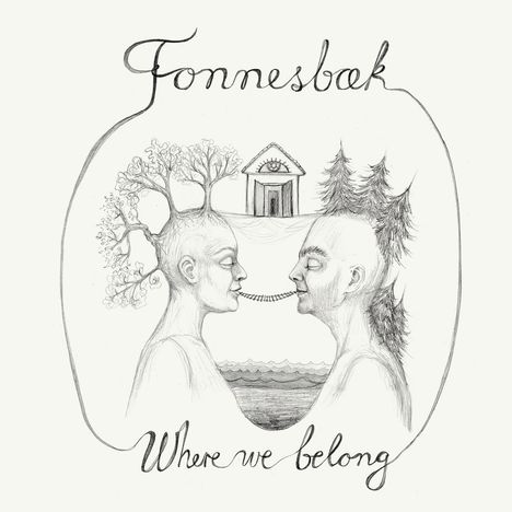 Thomas Fonnesbæk , Lars Jansson &amp; Paul Svanberg: Where We Belong, CD