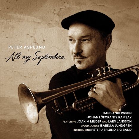 Peter Asplund (geb. 1969): All my Septembers, CD