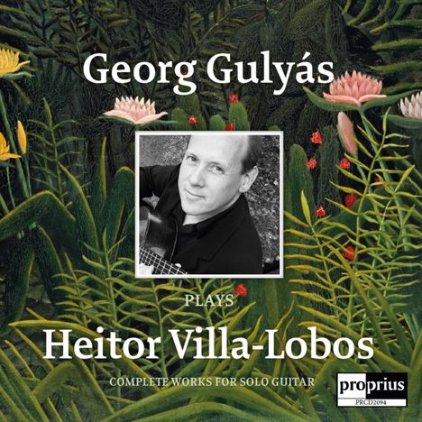 Heitor Villa-Lobos (1887-1959): Sämtliche Gitarrenwerke, CD