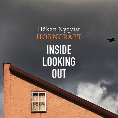 Håkan Nyqvist: Inside Looking Out, CD