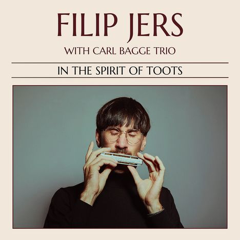 Filip Jers: In The Spirit Of Toots, CD