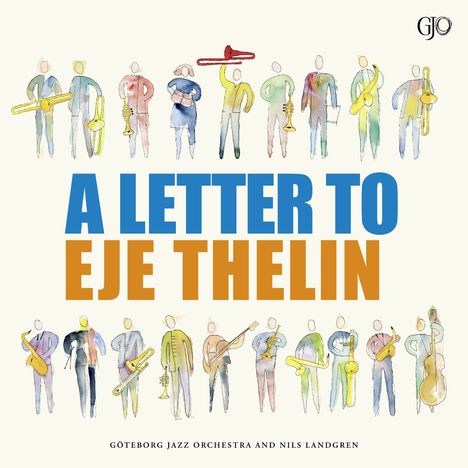 Goteborg Jazz Orchestra: Letter to Eje Thelin, LP