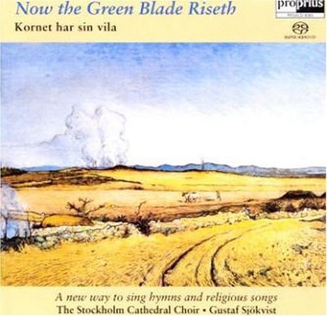 Stockholm Cathedral Choir - Now the Green Blade Riseth, Super Audio CD
