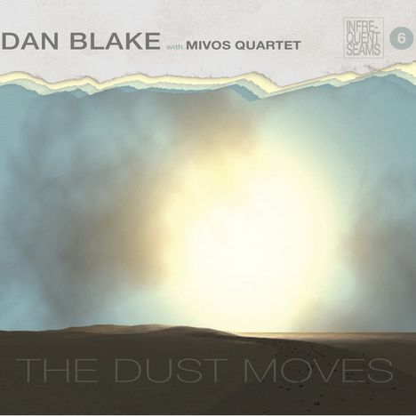 Dan Blake &amp; The Mivos Quartet: Dust Moves, DVD