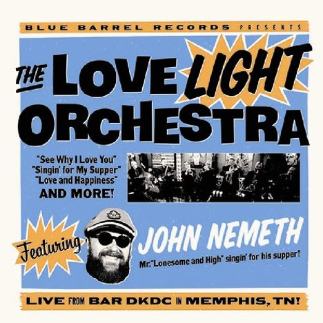 John Németh: The Love Light Orchestra Ft John Nemeth, LP