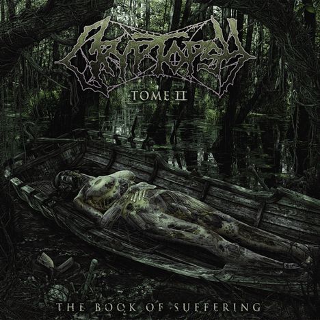 Cryptopsy: The Book Of Suffering: Tome II, CD