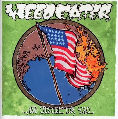 Weedeater: ...And Justice For Y'All, CD