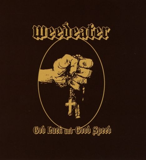 Weedeater: God Luck And Good Speed, CD