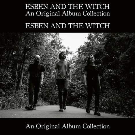 Esben &amp; The Witch: Original Album Collection: Nowhere + Older Terrors, 2 CDs