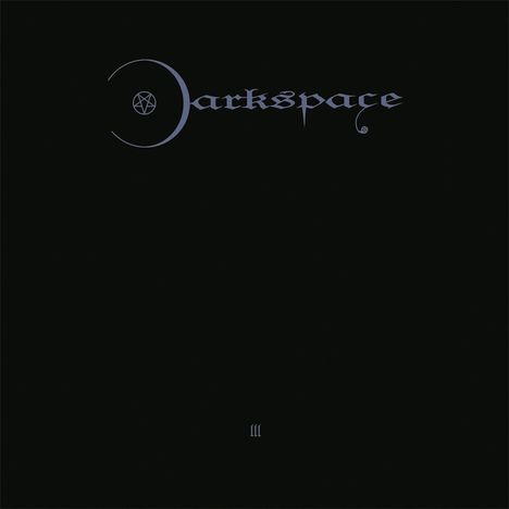 Darkspace: Dark Space III (Limited Edition) (Black Vinyl), 2 LPs