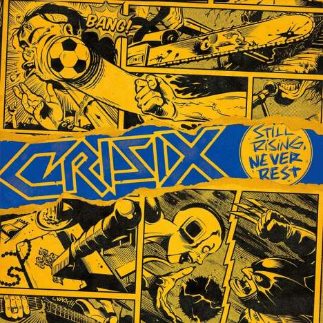 Crisix: Still Rising, Never Rest (Limited Edition) (Yellow, Red &amp; Orange Marbled Vinyl), LP